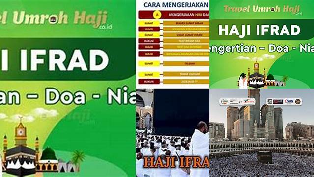 Panduan Lengkap: Apa Itu Haji Ifrad?