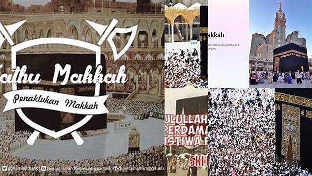 Apakah Yang Dimaksud Dengan Fathu Makkah