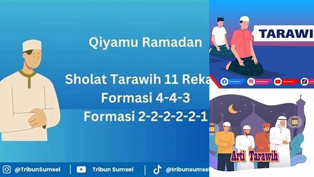 Panduan Lengkap Arti Kata Tarawih danTata Cara Pelaksanaannya