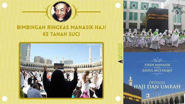 Pahami Arti Manasik Haji untuk Ibadah yang Sempurna
