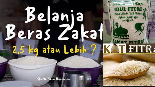 Panduan Lengkap Berat Zakat Fitrah Beras: Jumlah, Jenis, dan Cara Menakarnya