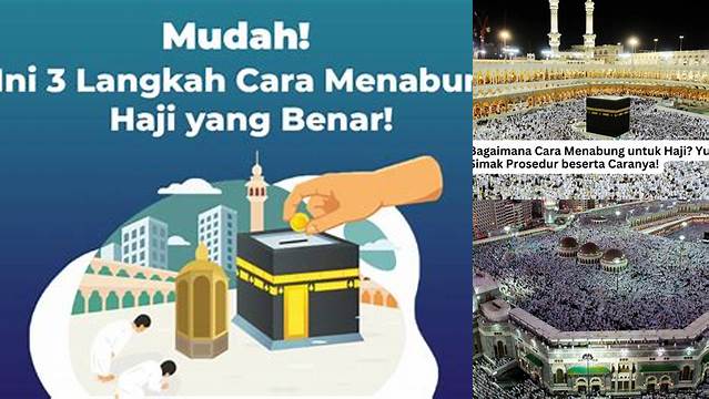 Cara Menabung Haji : Panduan Lengkap dan Tips Sukses