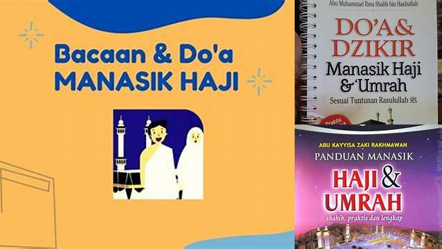 Panduan Lengkap Doa Manasik Haji Arab dan Latin