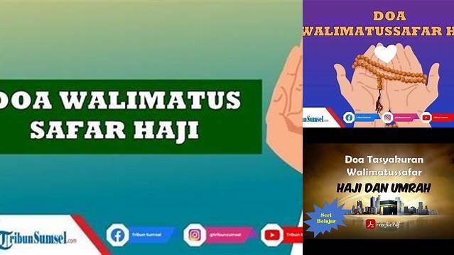 Tips Membaca Doa Walimatussafar Haji dengan Benar dan Khusyuk