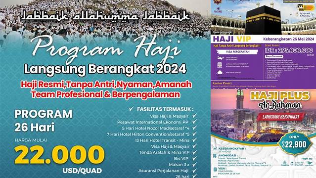 Panduan Lengkap Haji Langsung Berangkat: Tips, Persiapan, dan Biaya