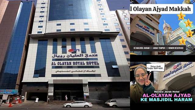 Hotel Olayan Ajyad Makkah