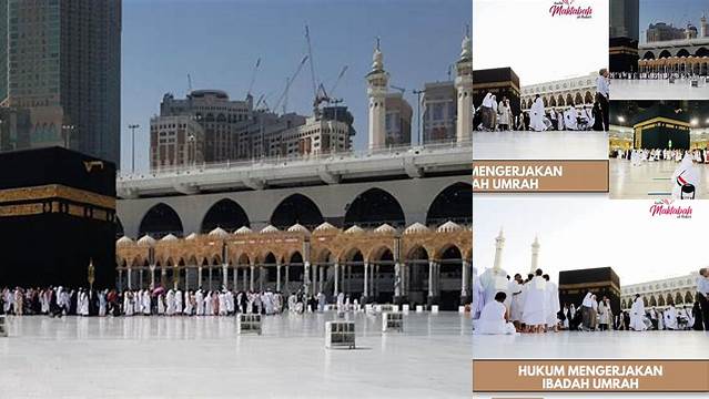 Hukum Umrah: Panduan Lengkap Bagi Calon Jamaah