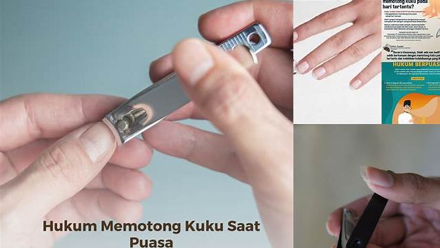 Hukum Memotong Kuku Saat Puasa