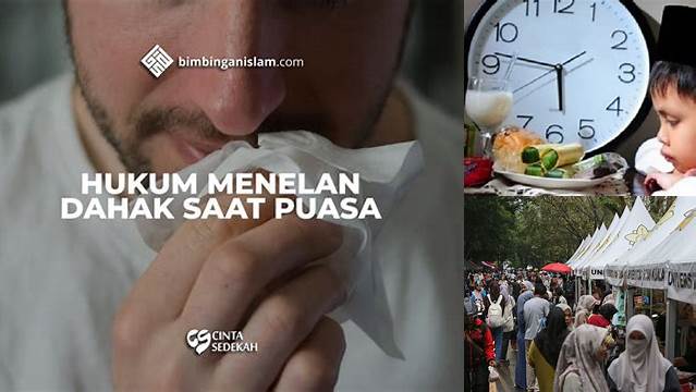 Hukum Menelan Dahak Saat Puasa