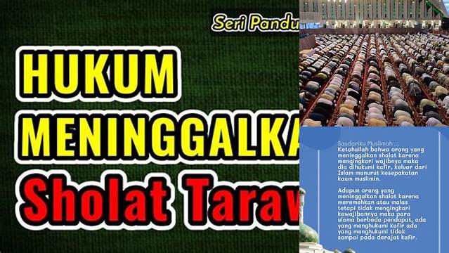 Panduan Hukum Meninggalkan Shalat Tarawih: Pentingnya Memahami dan Menghindarinya