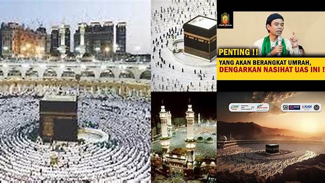 Panduan Lengkap Ibadah Umrah: Waktu Pelaksanaan dan Tata Cara