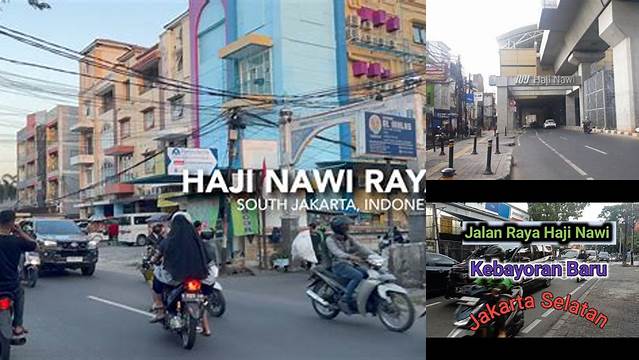 Panduan Lengkap Haji di Jalan Haji Nawi Raya