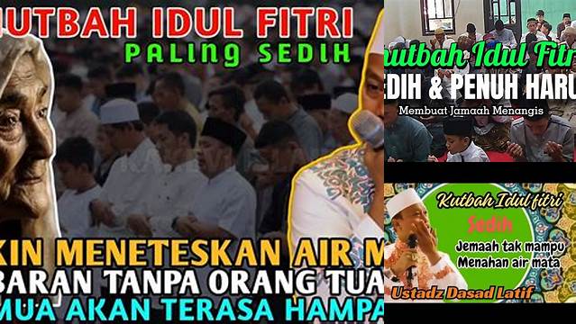 Khutbah Idul Fitri Paling Sedih