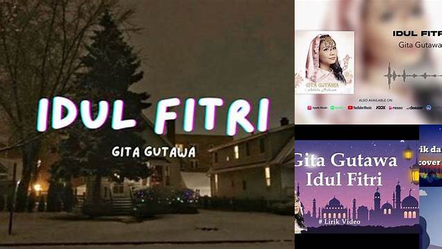 Lirik Lagu Gita Gutawa Idul Fitri