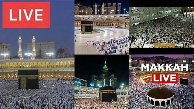 Live Makkah Sekarang