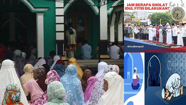 Mulai Sholat Idul Fitri Jam Berapa