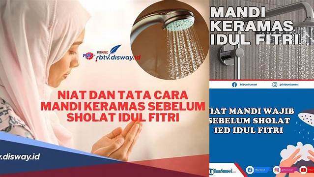 Niat Keramas Idul Fitri