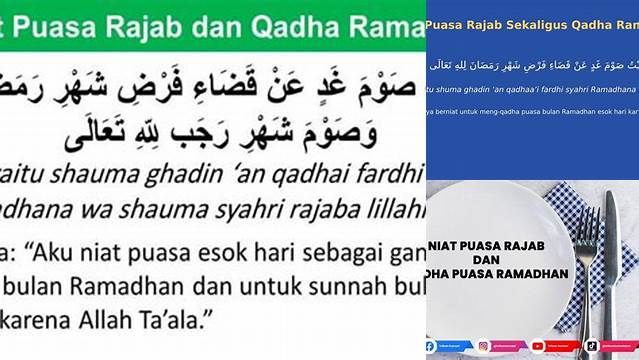 Niat Puasa Qadha Ramadhan Dan Rajab