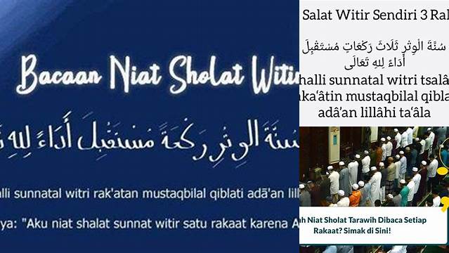 Panduan Niat Sholat Tarawih 3 Rakaat untuk Ramadhan yang Berkah