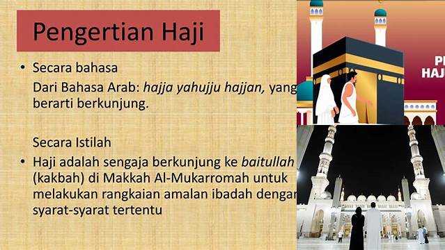 Pengertian Haji dan Umrah: Panduan Lengkap untuk Ibadah Penting
