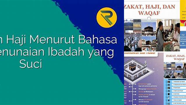 Pengertian Haji: Panduan Lengkap untuk Ibadah Rukun Islam ke-5