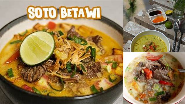 Cara Membuat Soto Betawi Haji Mamat yang Enak dan Gurih