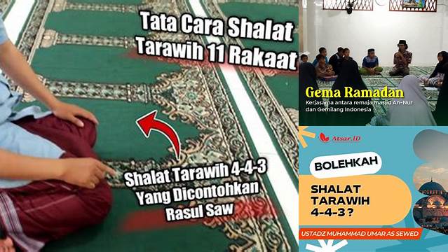 Panduan Lengkap Shalat Tarawih 4 4 3: Niat, Tata Cara, dan Keutamaannya