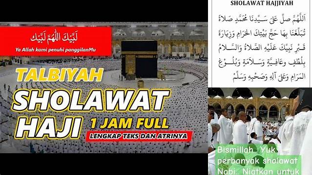 Tips Mudah Melantunkan Sholawat Haji dan Umrah