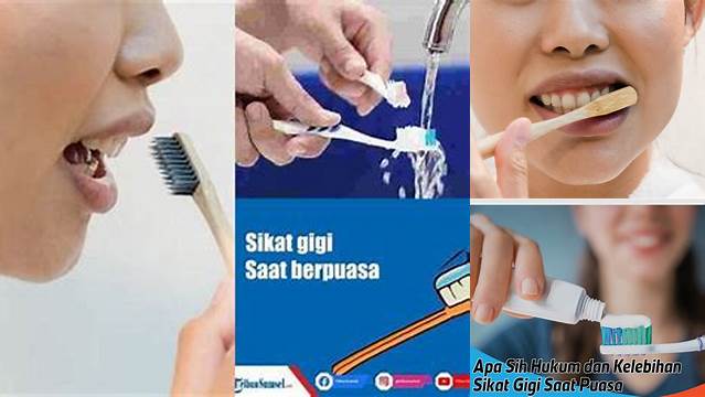 Sikat Gigi Apakah Membatalkan Puasa