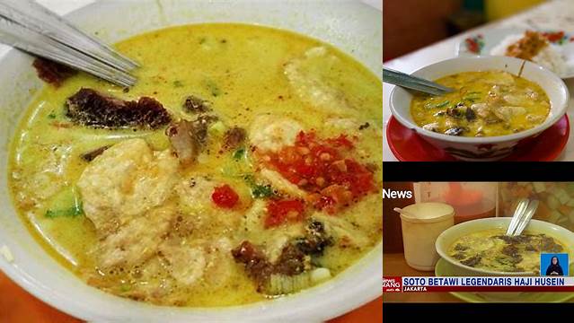 Resep Rahasia Soto Betawi Haji Husen, Kuliner Legendaris Haji!