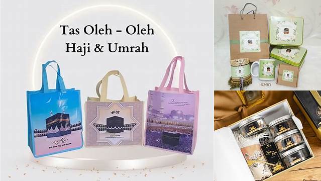 Panduan Lengkap Souvenir Haji dan Umroh