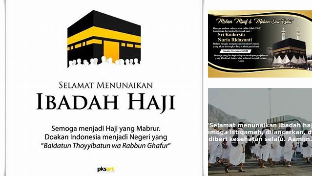 Cara Mengucapkan "Ucapan untuk Orang Berangkat Haji" yang Berkesan dan Mendalam